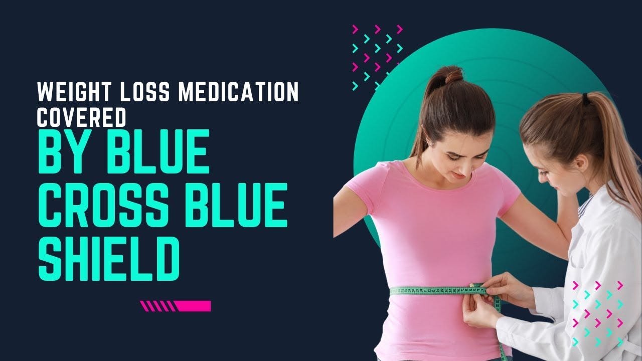 Does Blue Cross Blue Shield Cover Weight Loss Injections